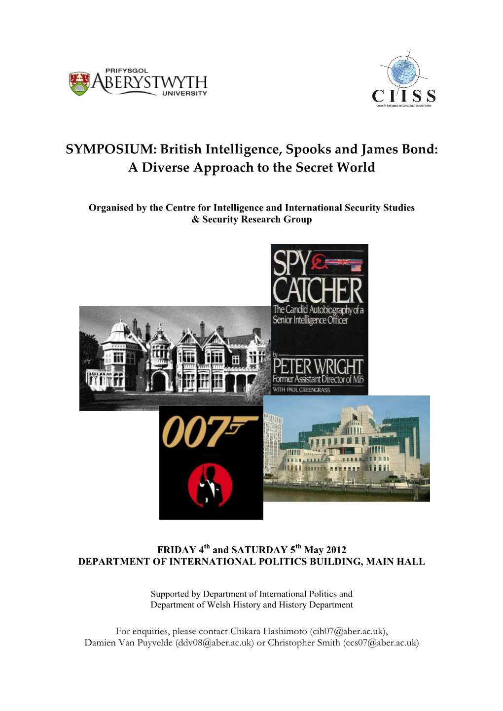 SYMPOSIUM: British Intelligence, Spooks and James Bond: a Diverse Approach to the Secret World