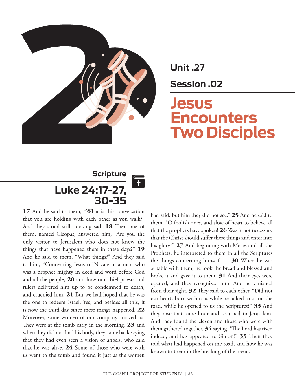 Jesus Encounters Two Disciples