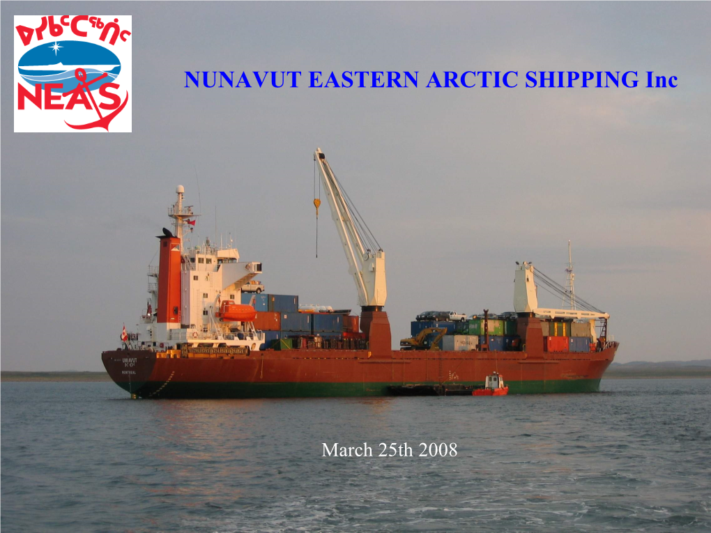 NUNAVUT EASTERN ARCTIC SHIPPING Inc