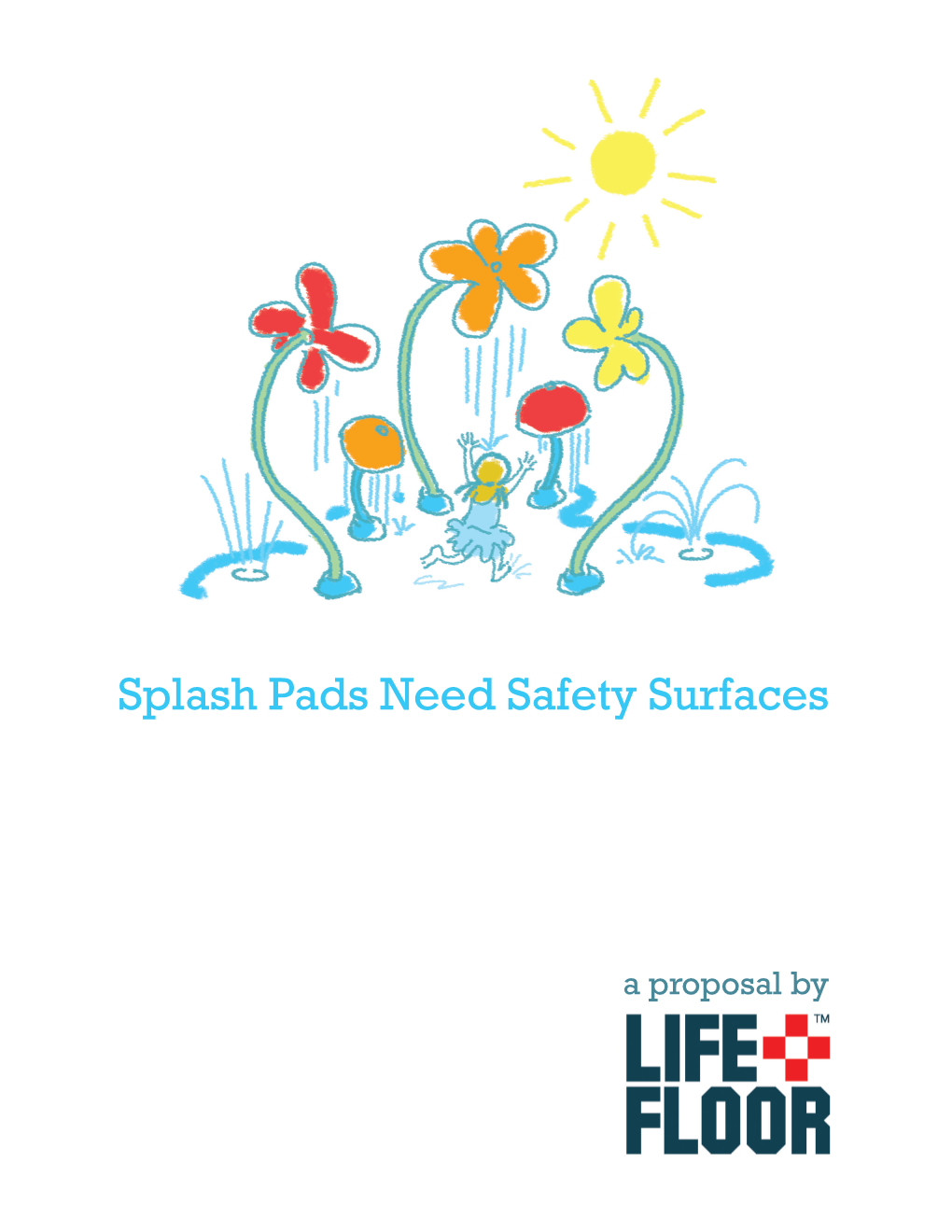 Splash Pads Need Safety Surfaces