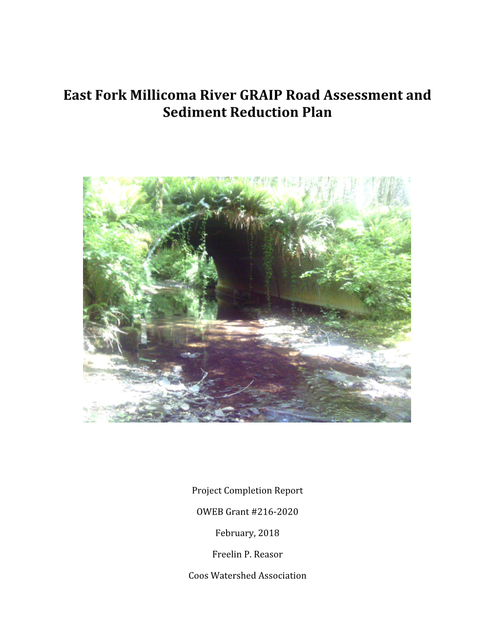 East Fork Millicoma River GRAIP Road Assessment and Sediment Reduction Plan