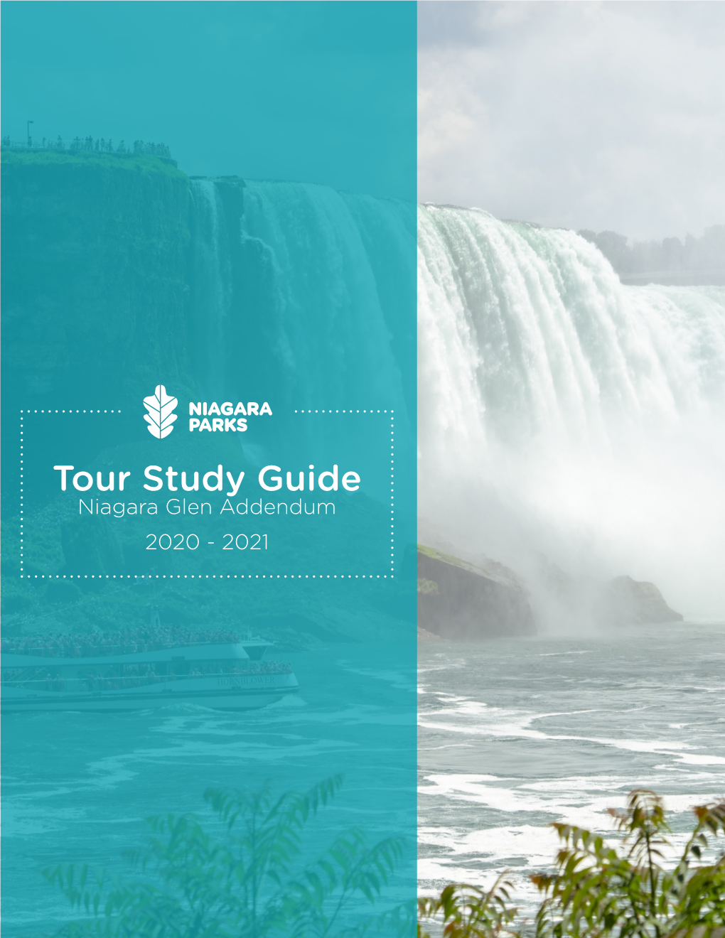 Tour Study Guide Niagara Glen Addendum 2020 - 2021 NIAGARA PARKS