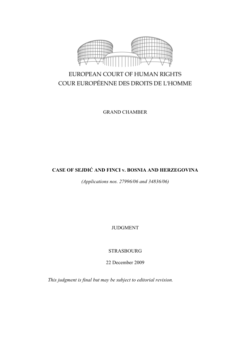 Ecthr Case of Sejdic and Finci V Bosnia and Herzegovina