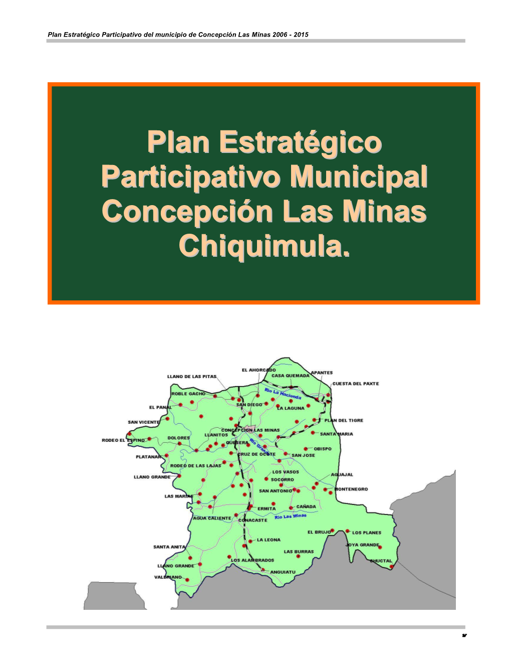 Plan Estratégico Participativo Municipal Concepción Las Minas