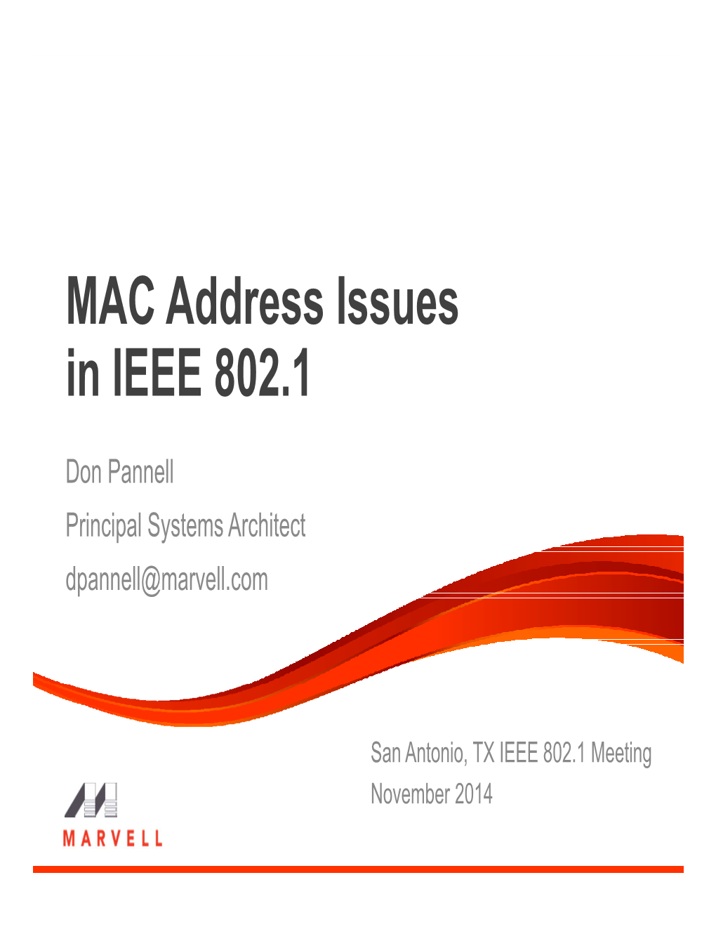 MAC Address Issues in IEEE 802.1