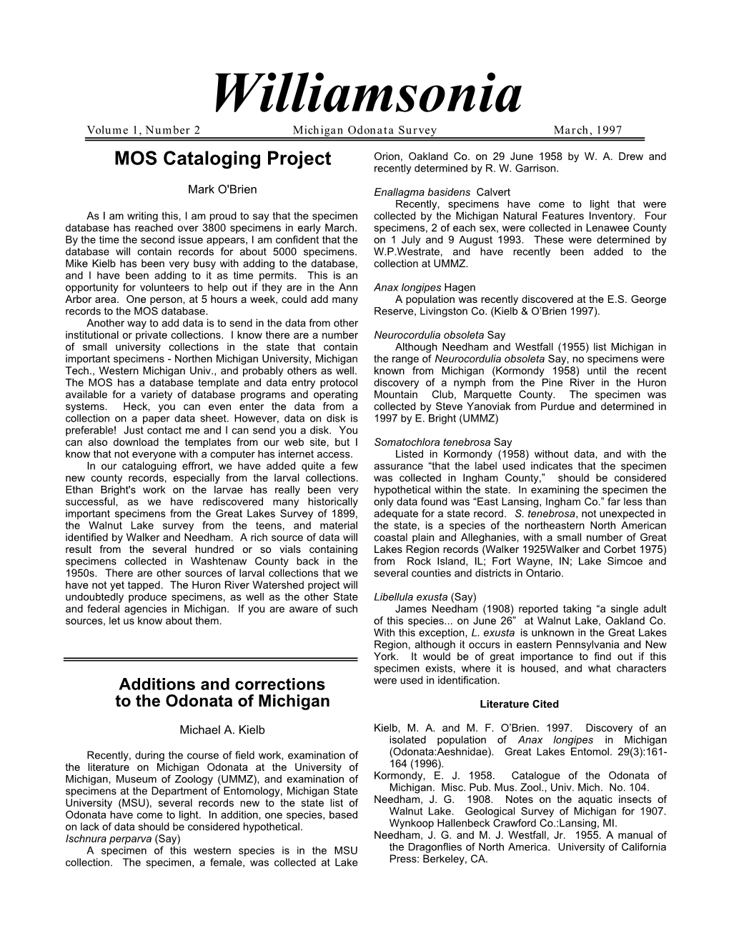 Williamsonia Volume 1, Number 2 Michigan Odonata Survey March, 1997 MOS Cataloging Project Orion, Oakland Co