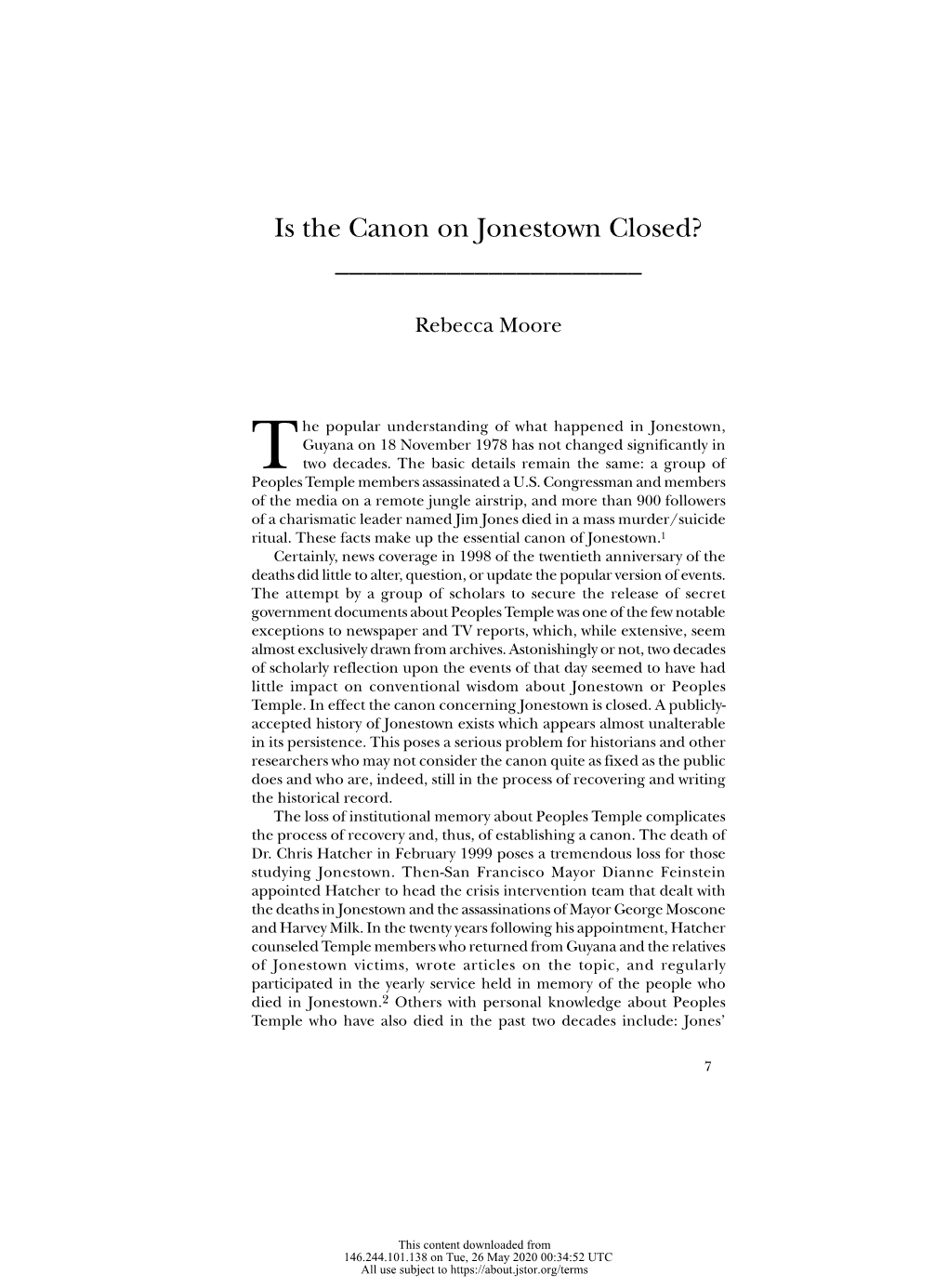 Is the Canon on Jonestown Closed? ______