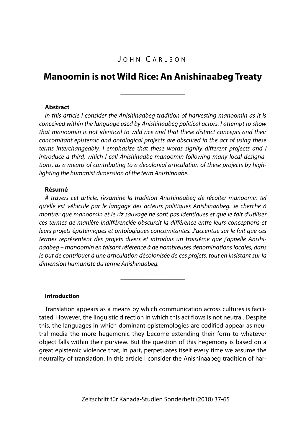 Manoomin Is Not Wild Rice: an Anishinaabeg Treaty