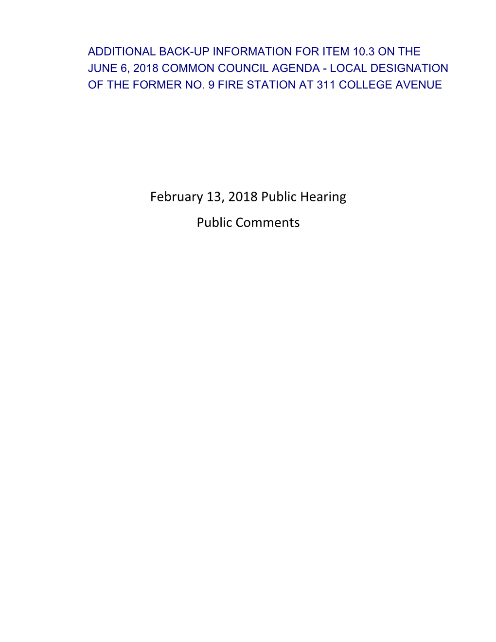 February 13, 2018 Public Hearing Public Comments # 9 Fire Station