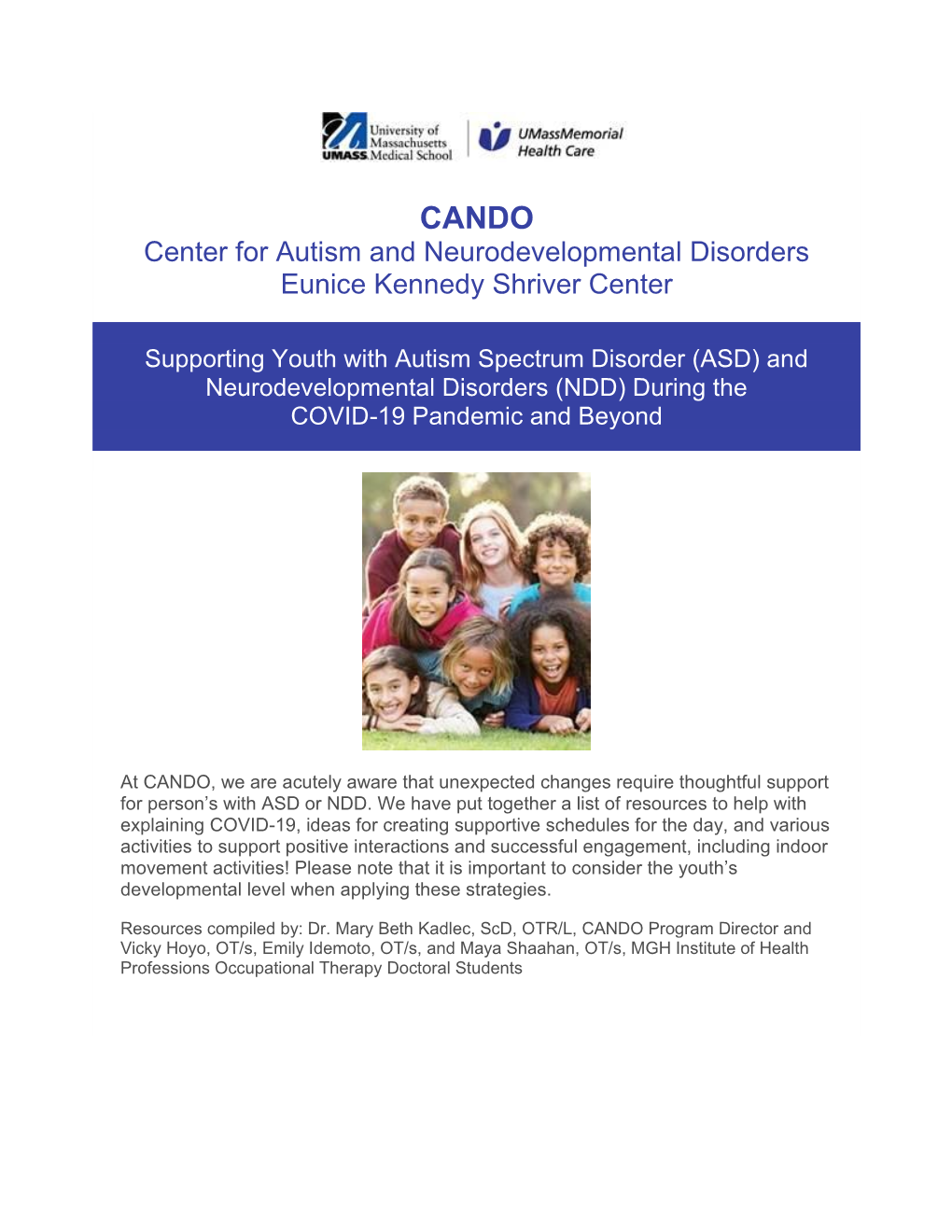 Center for Autism and Neurodevelopmental Disorders Eunice Kennedy Shriver Center