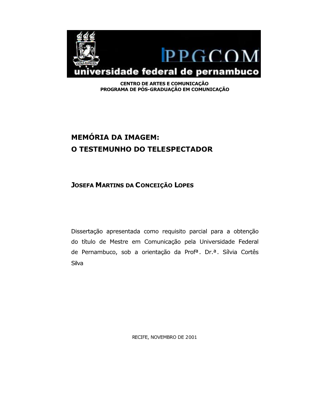 O Testemunho Do Telespectador