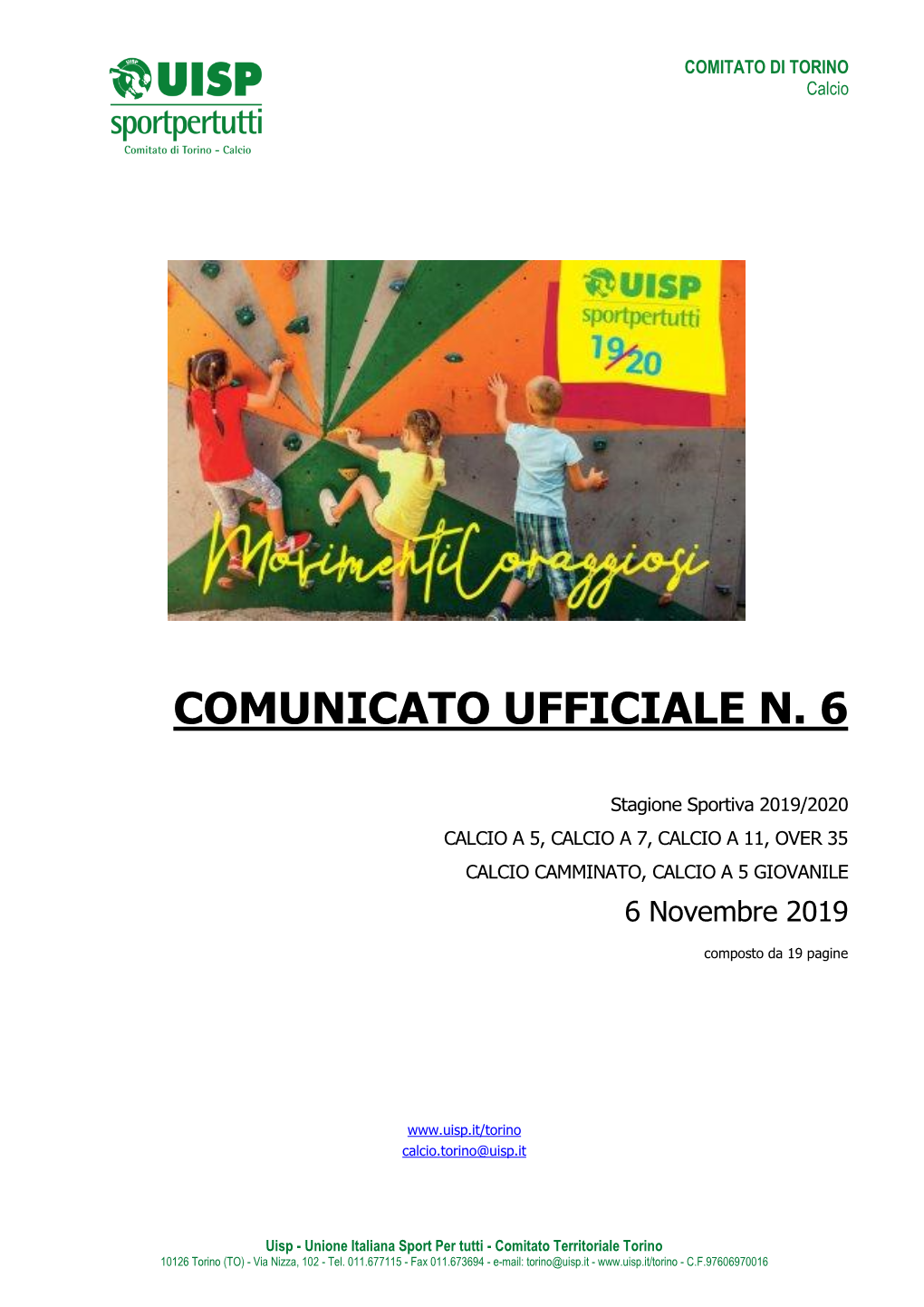 Comunicato Ufficiale N. 6 Di Mercoledì 6 Novembre 2019