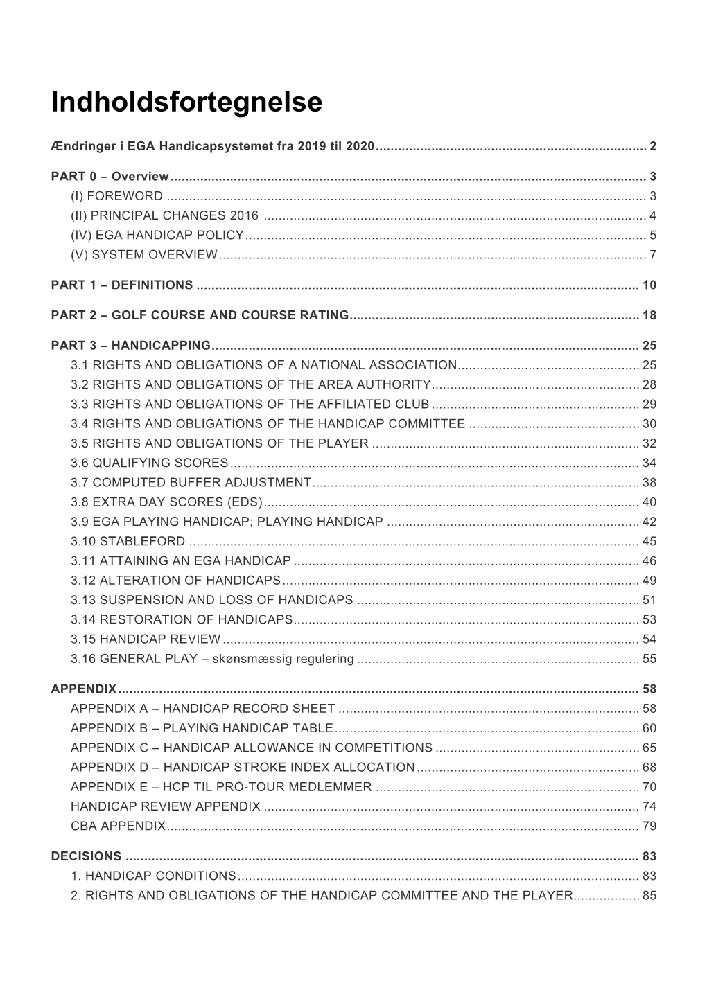 Ega Handicap Policy