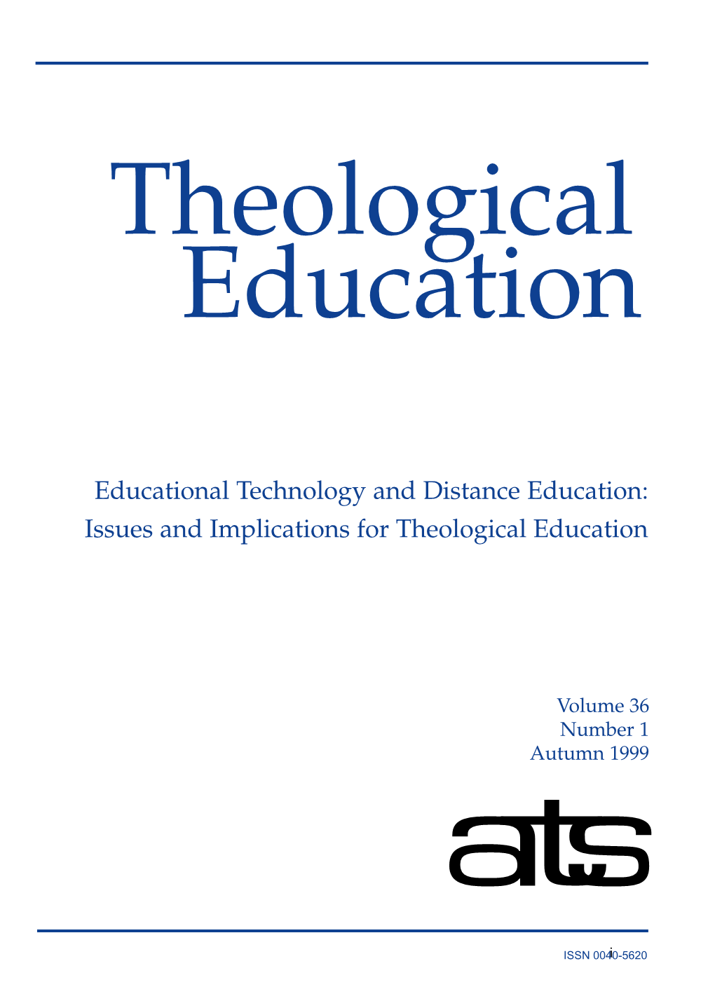 Educational Technology and Distance Education: Issues and Implications for Theological Education
