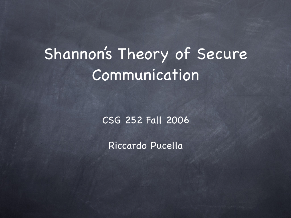 Shannon's Theory of Secure Communication