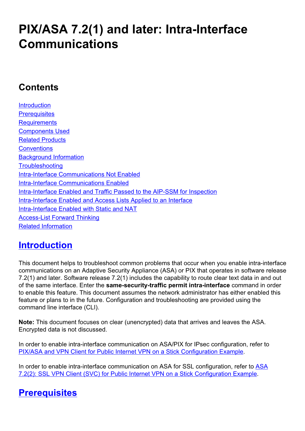 PIX/ASA 7.2(1) and Later: Intra-Interface Communications