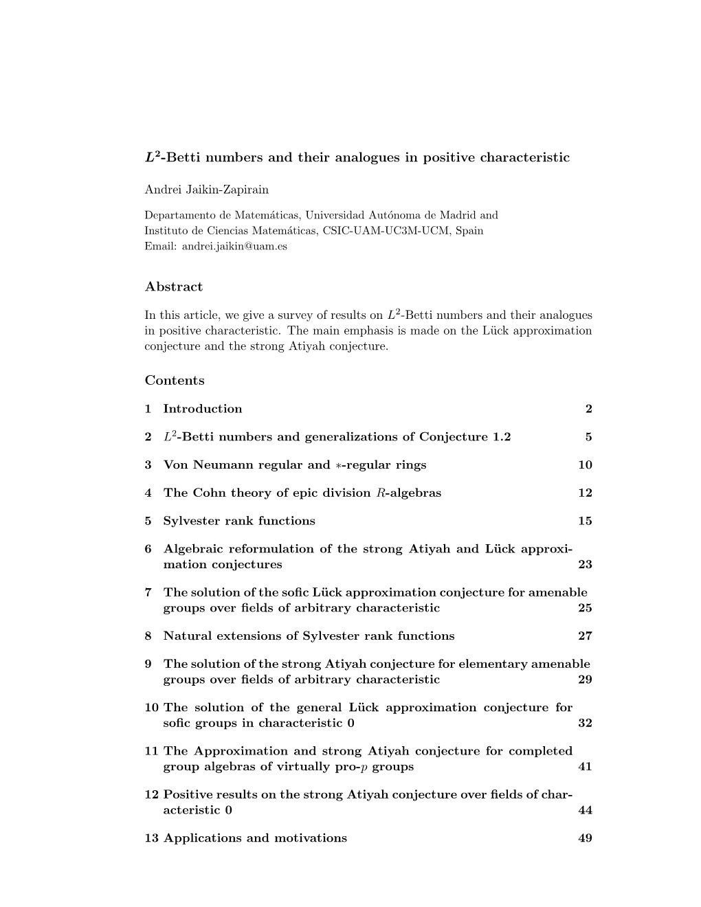 L2-Betti Numbers and Their Analogues in Positive Characteristic Abstract