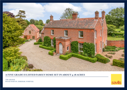 A Fine Grade Ii Listed Family Home Set in About 4.78 Acres