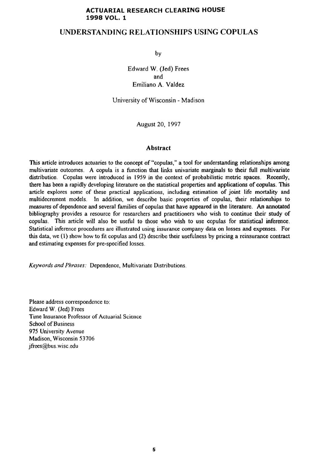 Actuarial Research Clearing House 1998 VOL. 1 Understanding