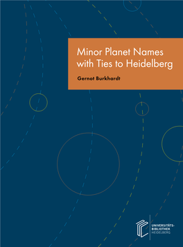 Minor Planets Names with Ties to Heidelberg