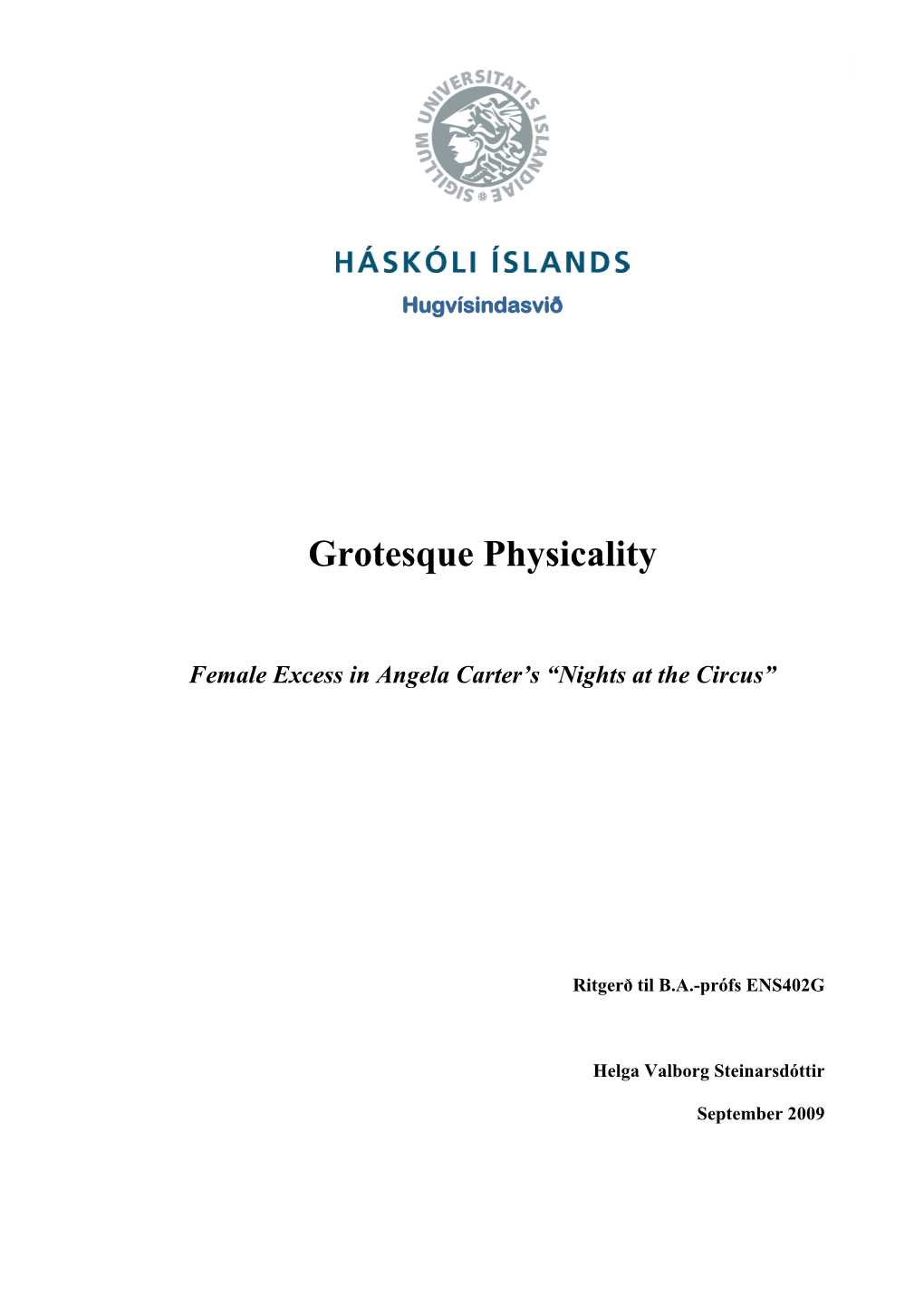 Grotesque Physicality