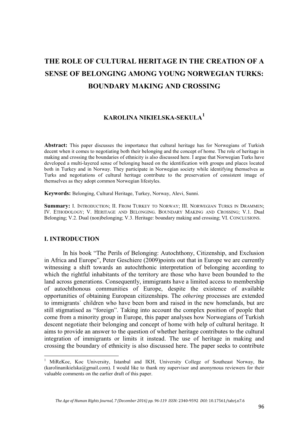 The Role of Cultural Heritage in the Creation of a Sense of Belonging Among Young Norwegian Turks: Boundary Making and Crossing