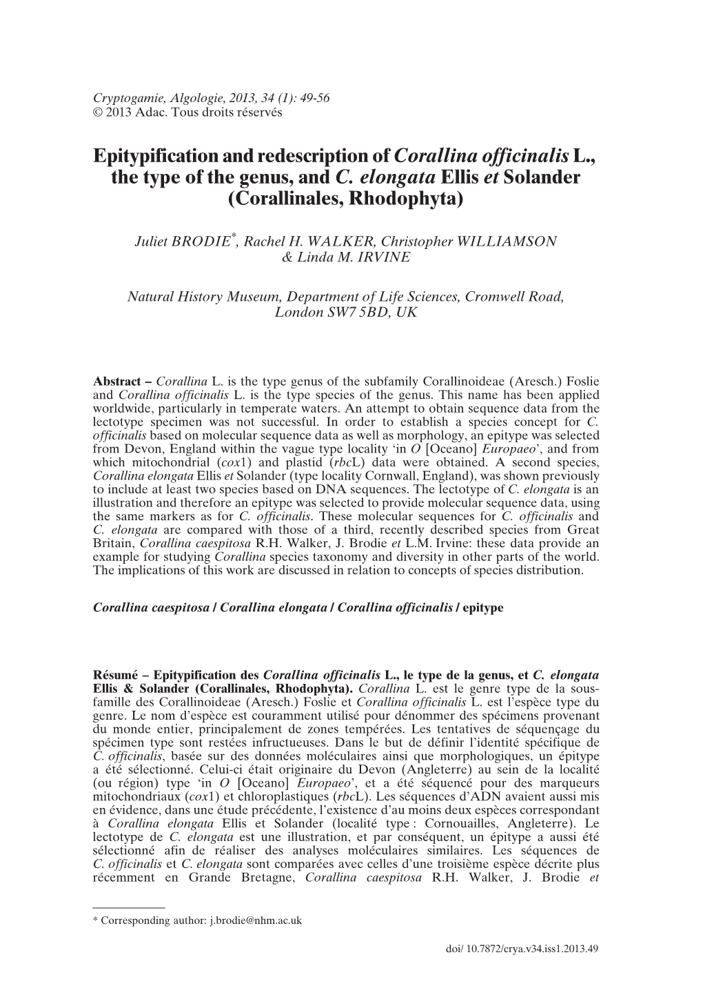 Epitypification and Redescription of Corallina Officinalis L., the Type of the Genus, and C