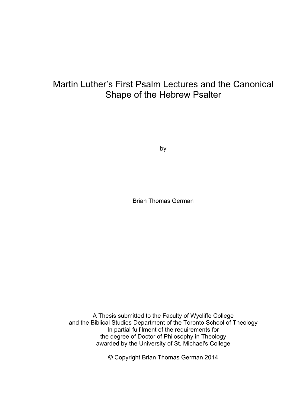 Martin Luther's First Psalm Lectures and the Canonical Shape