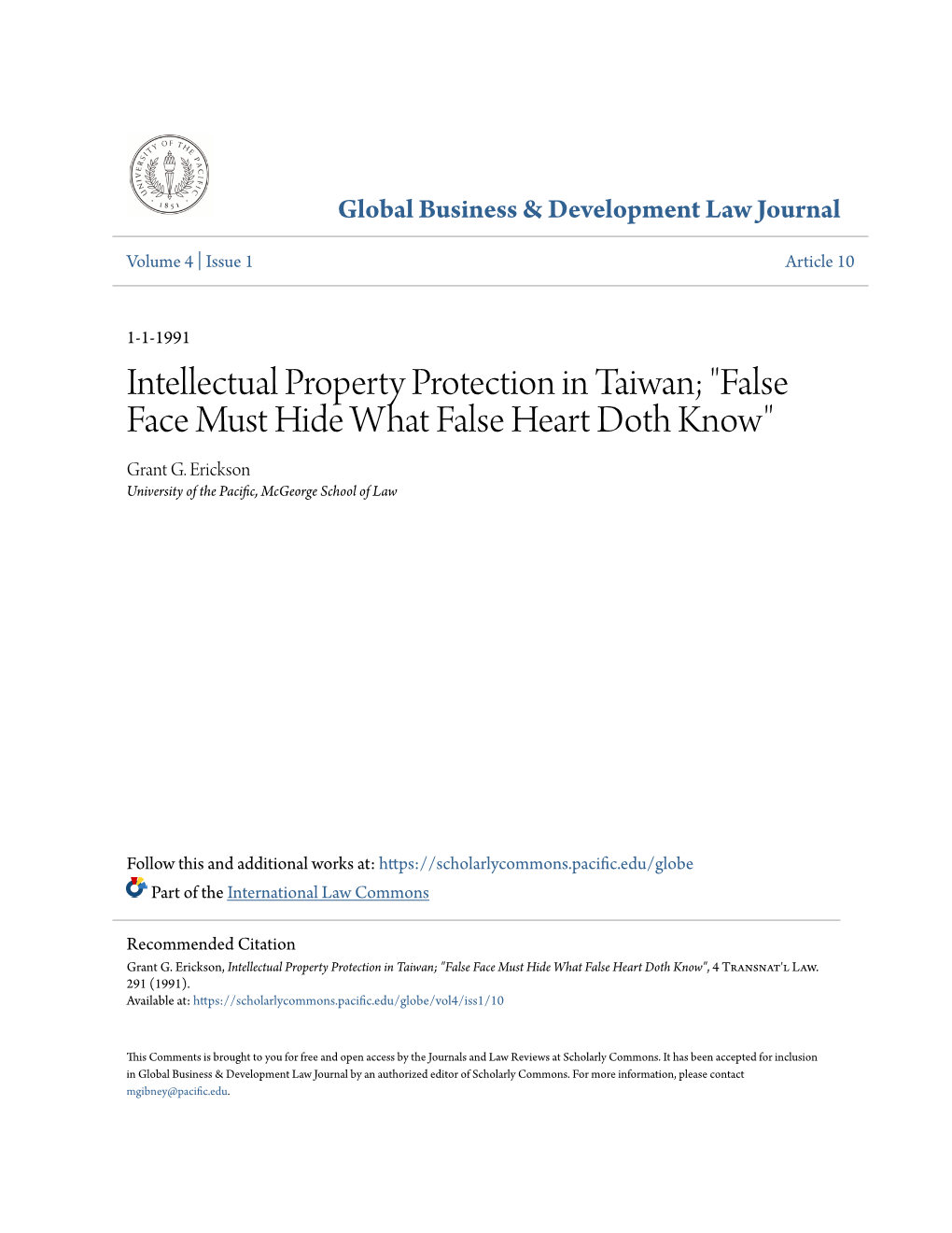 Intellectual Property Protection in Taiwan; "False Face Must Hide What False Heart Doth Know" Grant G