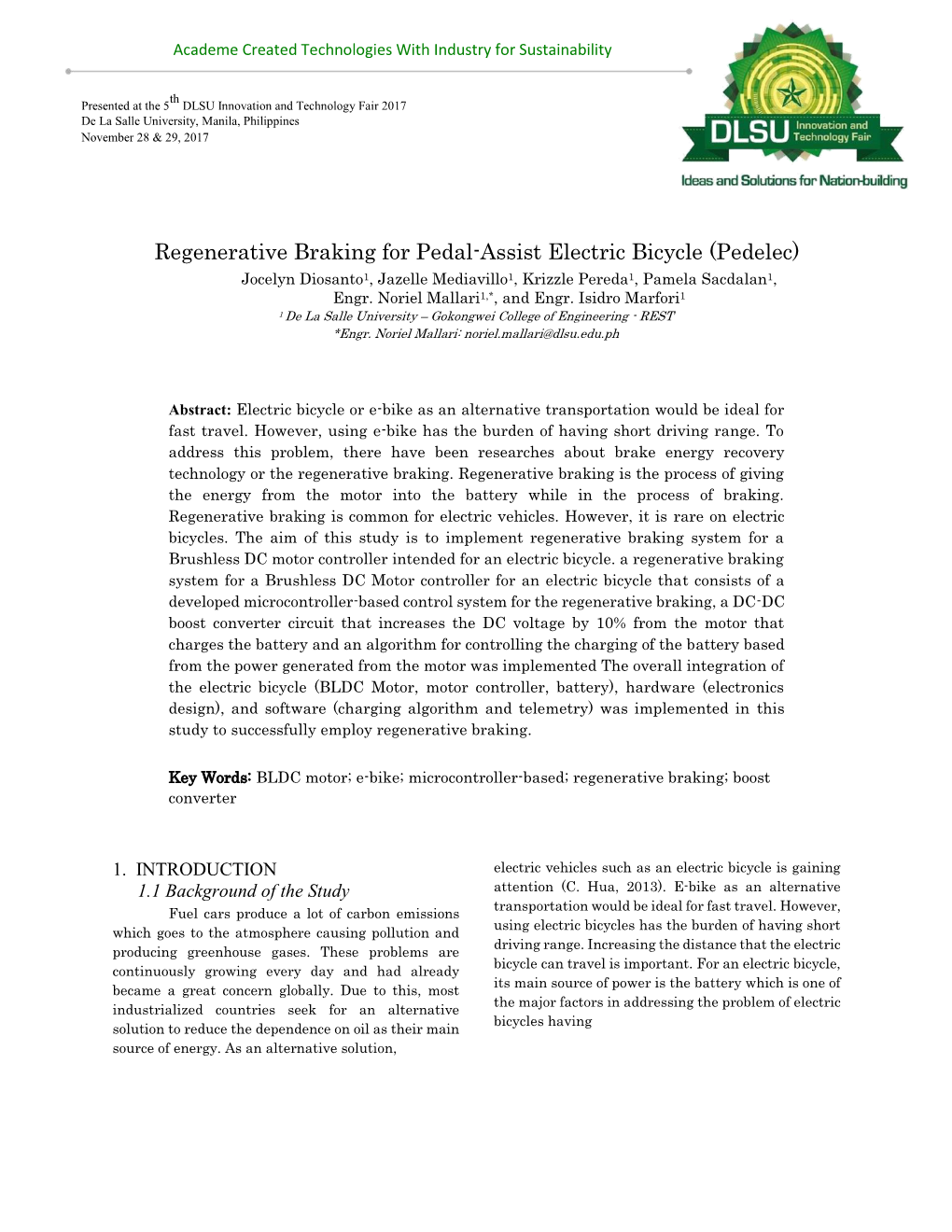 Regenerative Braking for Pedal-Assist Electric Bicycle (Pedelec) Jocelyn Diosanto1, Jazelle Mediavillo1, Krizzle Pereda1, Pamela Sacdalan1, Engr