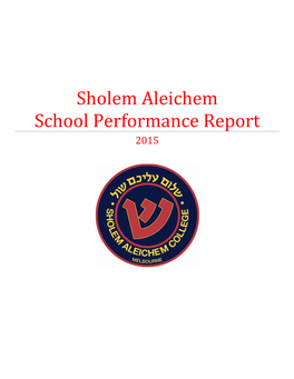 Sholem Aleichem School Performance Report 2015