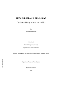 HOW EUROPEAN IS BULGARIA? the Case of Party System and Politics