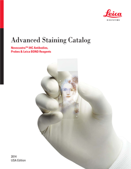 Advanced Staining Catalog Novocastratm IHC Antibodies, Probes & Leica BOND Reagents