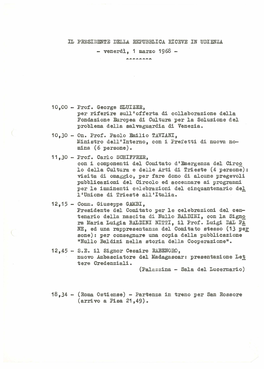 IL PRESIDENTE DELLA REPUBBLICA RICEVE in UDIENZA - Venerdì, 1 Marzo 1968