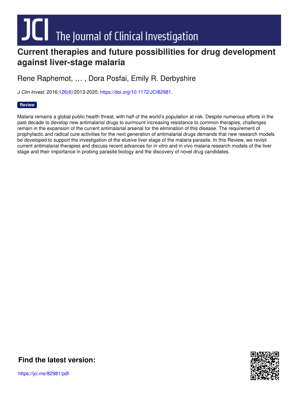 Current Therapies and Future Possibilities for Drug Development Against Liver-Stage Malaria