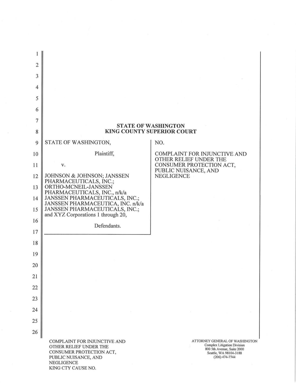 1 2 3 4 5 6 7 STATE of WASHINGTON 8 KING COUNTY SUPERIOR COURT 9 STATE of WASHINGTON, NO. 10 Plaintiff, COMPLAINT for INJUNCTIVE