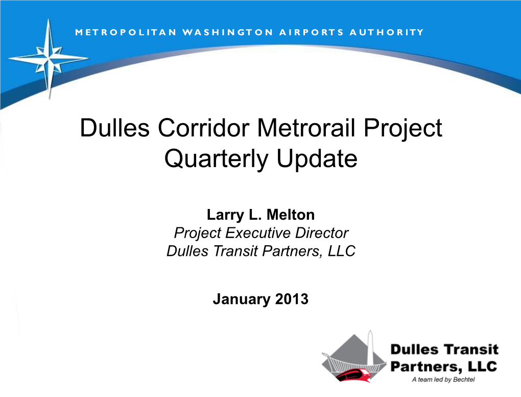 Dulles Corridor Metrorail Project Quarterly Update