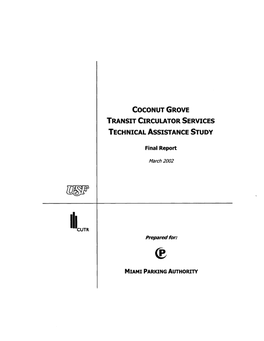 Coconut Grove Transit Circulator Services Technical Assistance Study