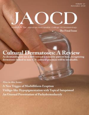 Cultural Dermatoses: a Review