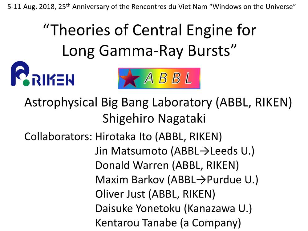 Theories of Central Engine for Long Gamma-Ray Bursts”