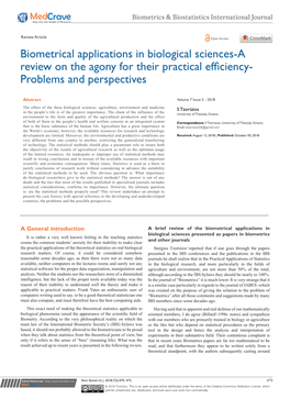 Biometrical Applications in Biological Sciences-A Review on the Agony for Their Practical Efficiency- Problems and Perspectives