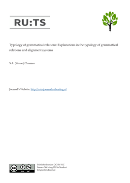 Explanations in the Typology of Grammatical Relations and Alignment Systems