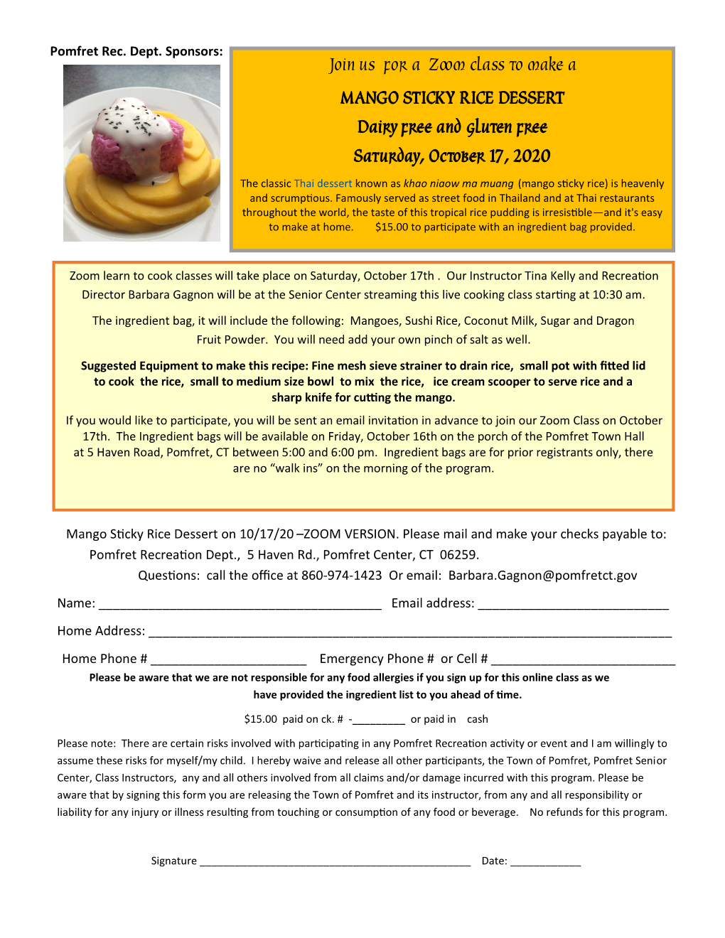 Join Us for a Zoom Class to Make a MANGO STICKY RICE DESSERT Dairy Free and Gluten Free Saturday, October 17, 2020