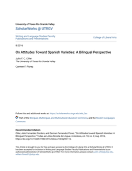 On Attitudes Toward Spanish Varieties: a Bilingual Perspective