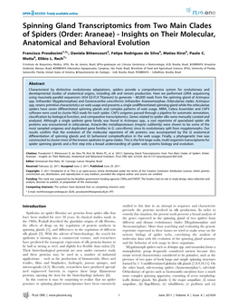 Spinning Gland Transcriptomics from Two Main Clades of Spiders (Order: Araneae) - Insights on Their Molecular, Anatomical and Behavioral Evolution