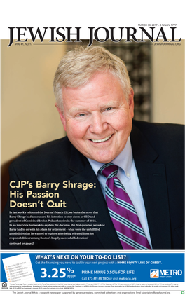 CJP's Barry Shrage: His Passion Doesn't Quit