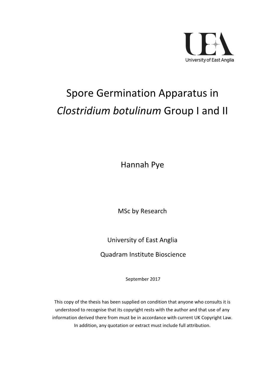 Spore Germination Apparatus in Clostridium Botulinum Group I and II