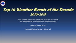 Top 10 Weather Events of the Decade 2010-2019