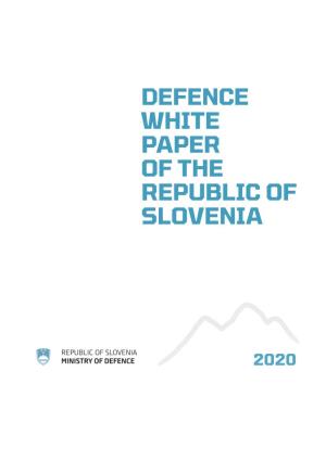Defence White Paper of the Republic of Slovenia