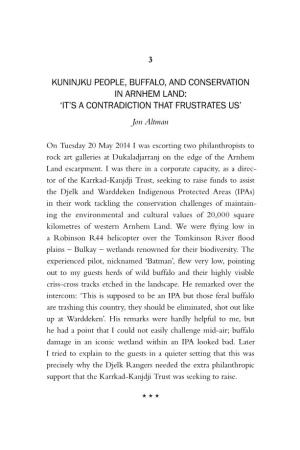 KUNINJKU PEOPLE, BUFFALO, and CONSERVATION in ARNHEM LAND: ‘IT’S a CONTRADICTION THAT FRUSTRATES US’ Jon Altman